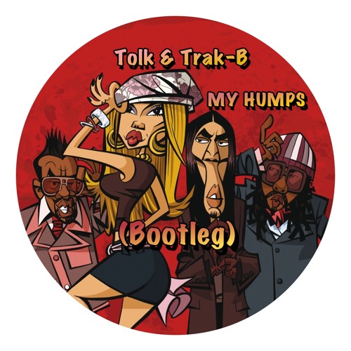My Humps - Tolk & Trak-B (Bootleg)**FREE DOWNLOAD**