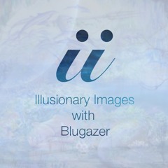 Illusionary Images 035 [Oct 2 2014]