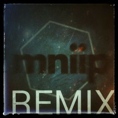 Destinations/Mniip (odetothemachine remix)
