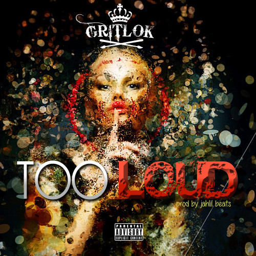Too Loud 2