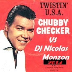 Chubby Checker - Let's Twist Again versìon Dj Nicolas Monzon