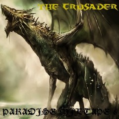 The Crusader - Paradise Mixtape 6
