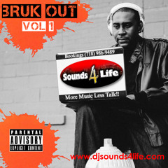 DJ Sounds 4 Life Bruk Out Vol 1