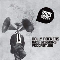 1605 Podcast 182 with Dolly Rockers