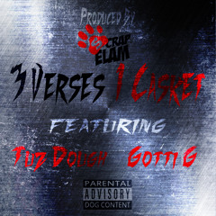 3 Verses, 1 Casket Ft. Tuz Dough & Gotti G (Prod. By Scrap Elam)