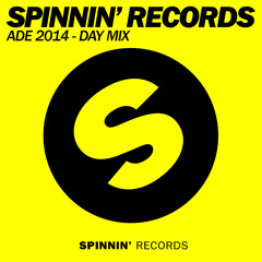 Spinnin' Records ADE 2014 Day Mix