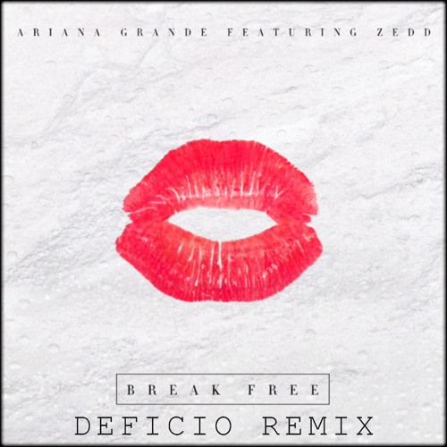 Ariana Grande ft. Zedd - Break Free (Deficio Remix)