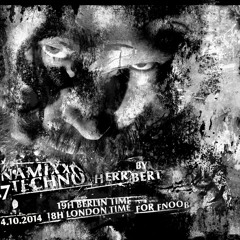Herr Bert - DYNAMIXX TECHNO #27 - 04.10.2014
