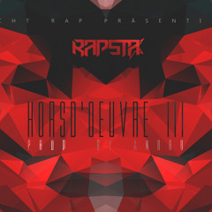 Rapsta - Horsd’œuvre 3 (prod. by ANDRU)