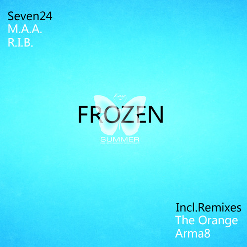 MAA With Seven24 & R.I.B. - Frozen (Original Mix)