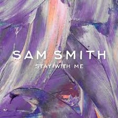 Stay With Me - Sam Smith Dub Remake