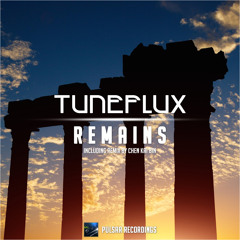Tuneflux - Remains (Original Mix)