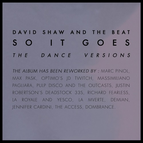 David Shaw and The Beat - Sentiment Acide (Jennifer Cardini Remix)