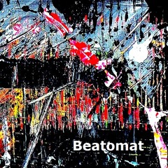 02. Beatomat (Original Mix)