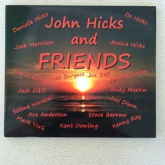 John Hicks & Friends Teaser