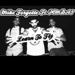 Learn To Fly - Ft. PEMDAS