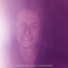 Everything I Rock Is Name Brand (mix)