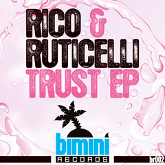 BR002 - RutiCelli - Trust (Rico Remix) Out on Beaport Oct 27