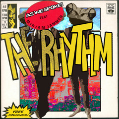 The Rhythm Ft. Miriam Jammeh (Free Download)