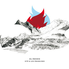 ETÉ & LOS PROBLEMS - Objetos Perdidos