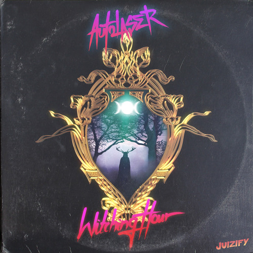 AutoLaser - Witching Hour
