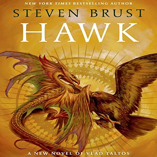 Hawk: Vlad Taltos, Book 14 by Steven Brust, Narrated by Bernard Setaro Clark
