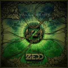 Zedd - Clarity feat. Foxes (VALLY Remix)