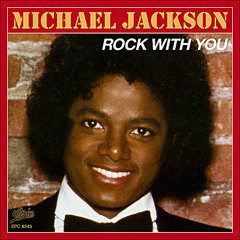 Micheal Jackson - Rock With You (Sliick & Infamas Remix)