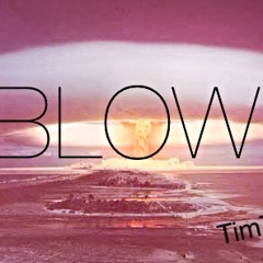 BLOW
