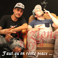 Faut Qu'on Reste Peace (Artillerime - Sal'As)