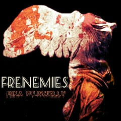 Frenemies- Pika,Swell
