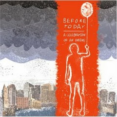 Before Today - Roots Beneath Ideals