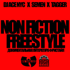Non Fiction Freestyle (Ft. Syme and TaGger)