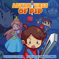 Adventures of Pip - Title Theme DRAFT