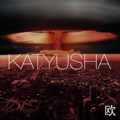 Original Mix - Katyusha