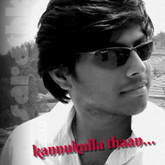 Kannukulla Thaan - Sarathk7
