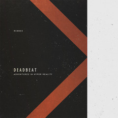 Deadbeat - Hot Mass