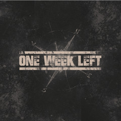 Everything One Week Left