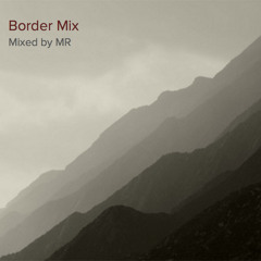 Border Mix
