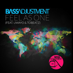 Bass Adjustment - Feel As One (DJD Remix)