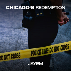 Chicago's Redemption (Interlude)