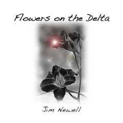 Flowers On The Delta