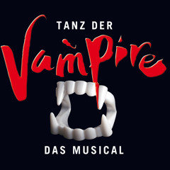 Teasing auf KiloWatt am Sonntag, 05. Oktober 2014 und "Die unstillbare Gier" aus "Tanz der Vampire"