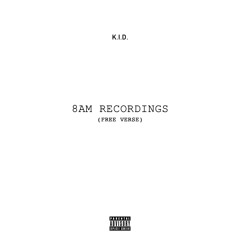 8AM Recordings (Free Verse)