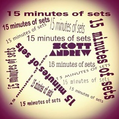 15 Minutes of Sets Ep. 002