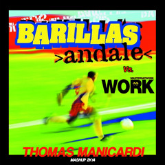 C'mon Andale - Barillas Vs Masters At Work |Thomas Manicardi Mashup 2K14| [FREE DOWNLOAD]