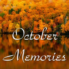 October Memories