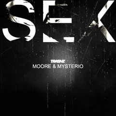 Moore & Mysterio - Insane