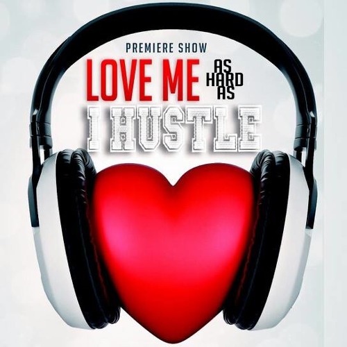 Love Me As Hard As I Hustle's tracks - Its A House Party (made with Spreaker)