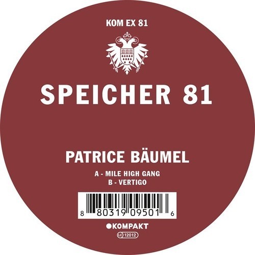 Patrice Baumel - Mile High Gang